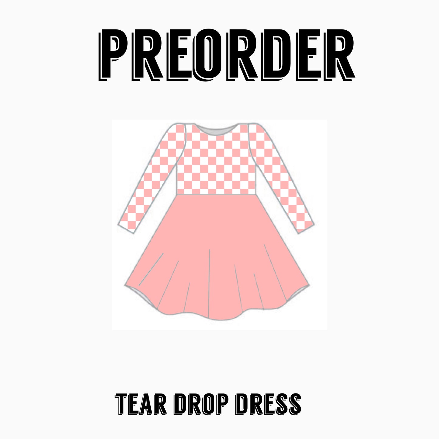 CHECK PRE-ORDER |Tear drop Dress
