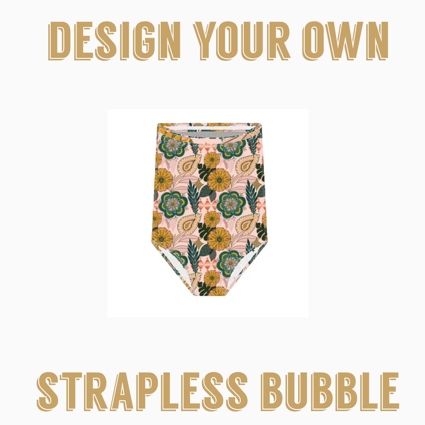 Design Your Own|  Strapless Bubble Romper