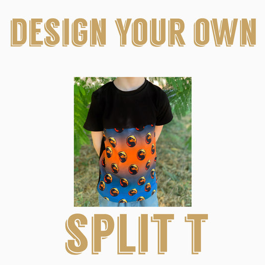 Design Your Own| Split T