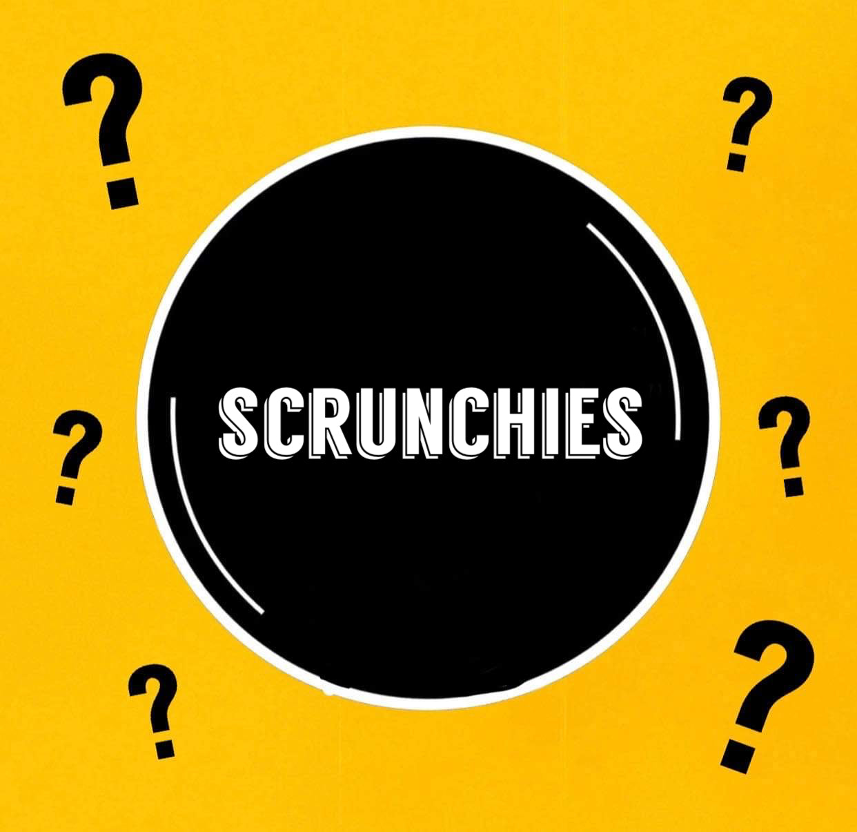MYSTERY | Scrunchies