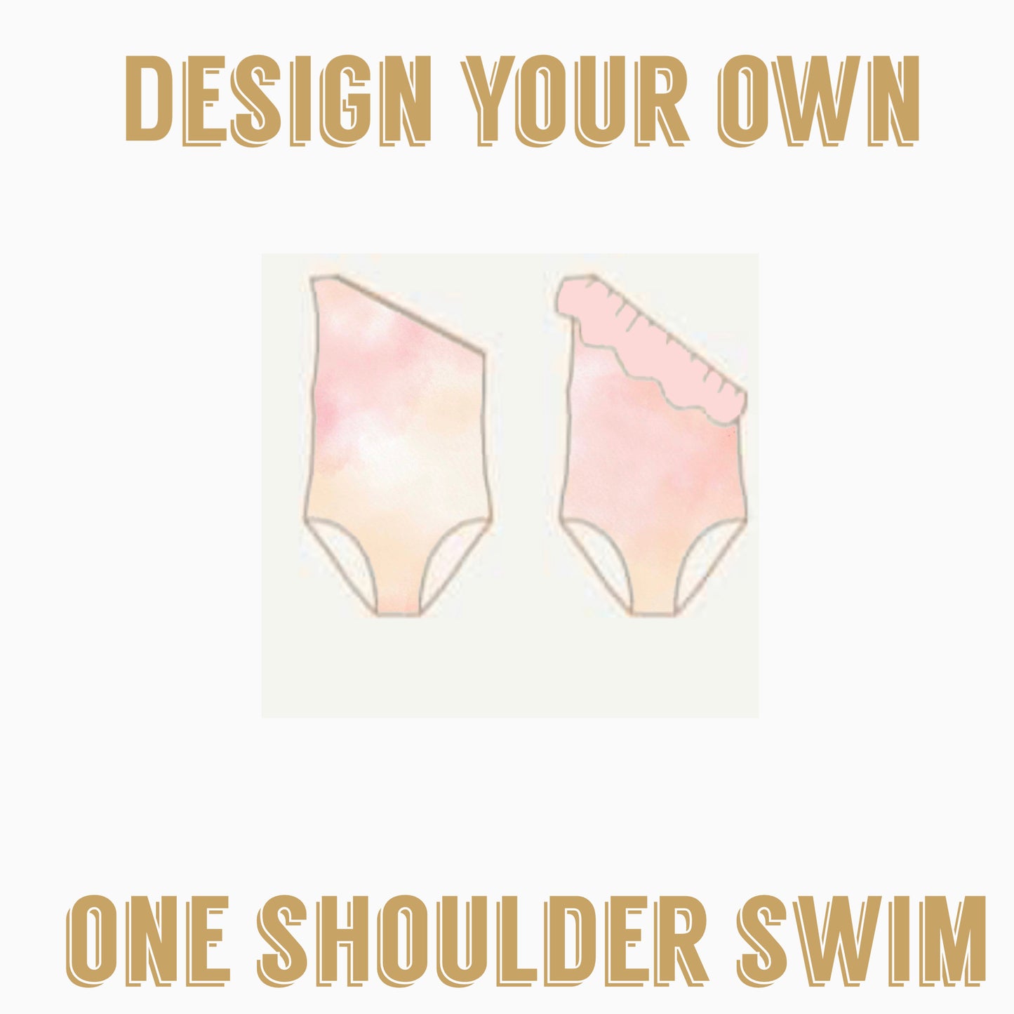 Design Your Own |  One shoulder leo SWIM