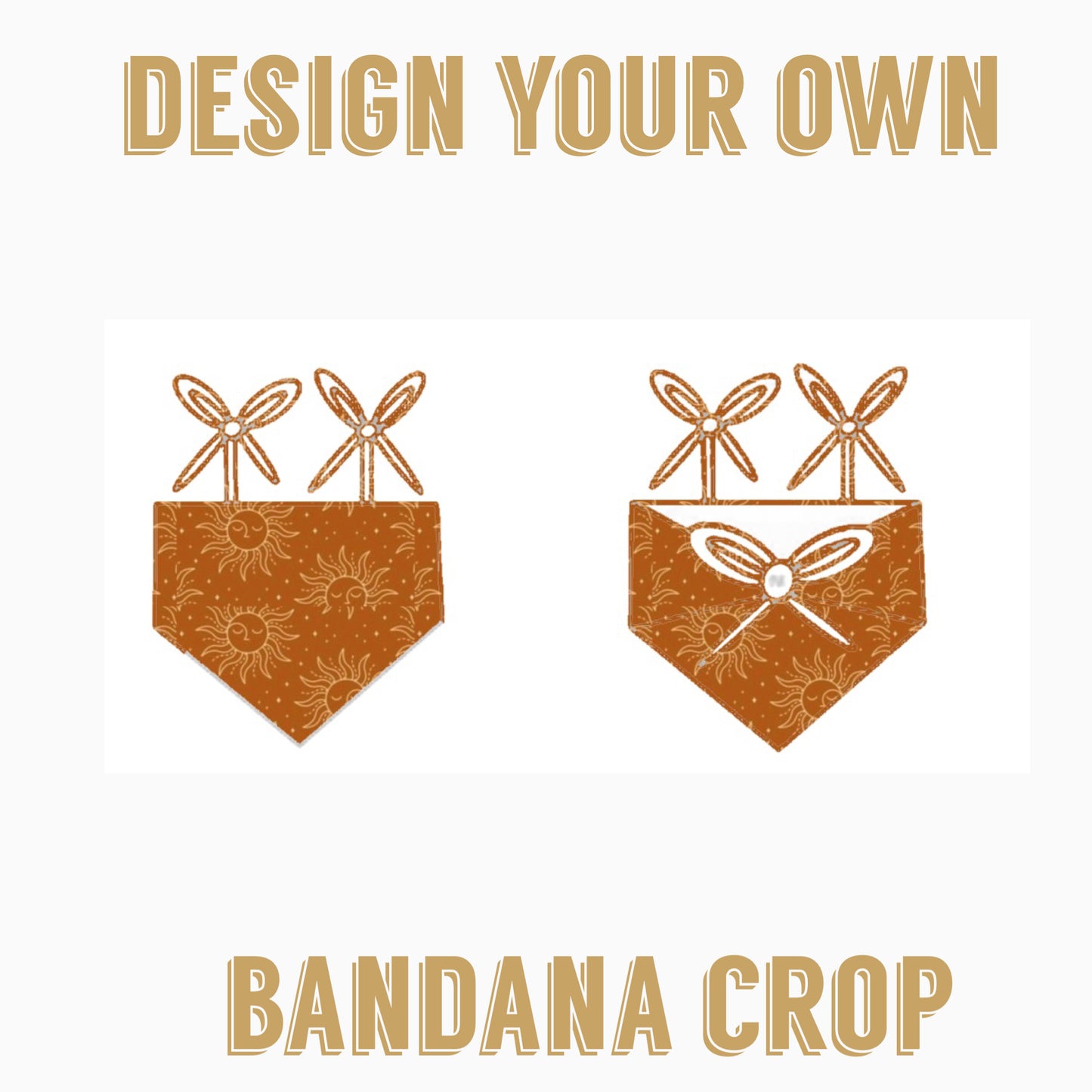 Design your own| Bandana crop